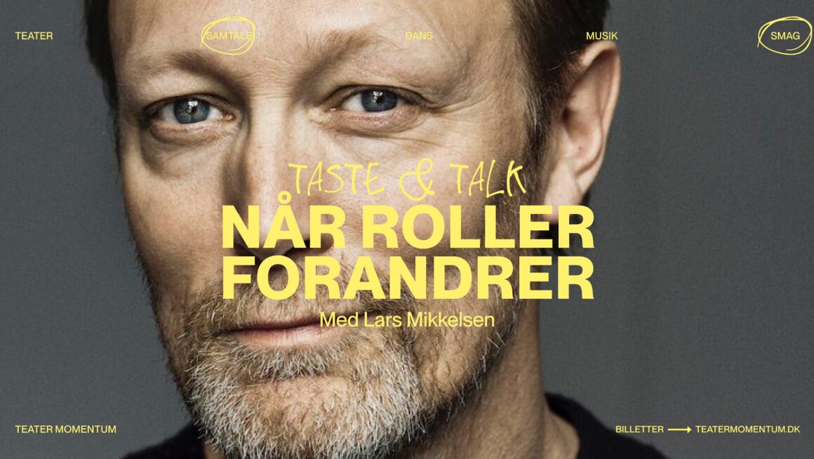 TASTE & TALK: NÅR ROLLER FORANDRER