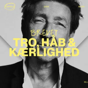 BREVET: TRO, HÅB & KÆRLIGHED