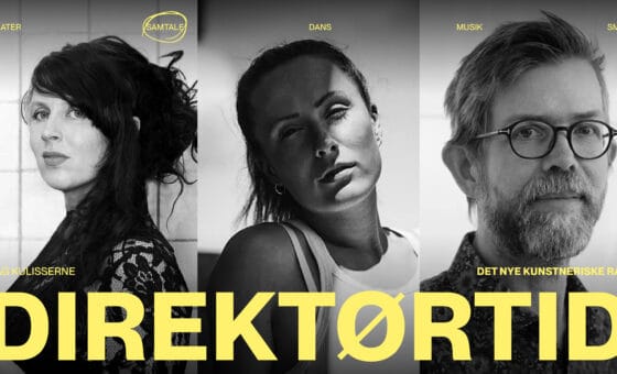 DIREKTØRTID: TALK: DET NYE KUNSTNERISKE RÅD