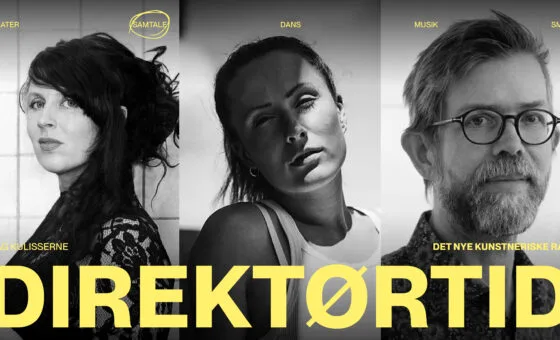 DIREKTØRTID: TALK: DET NYE KUNSTNERISKE RÅD