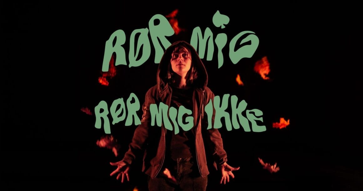HiLS-DiN-MOR RØR MIG RØR MIG IKKE