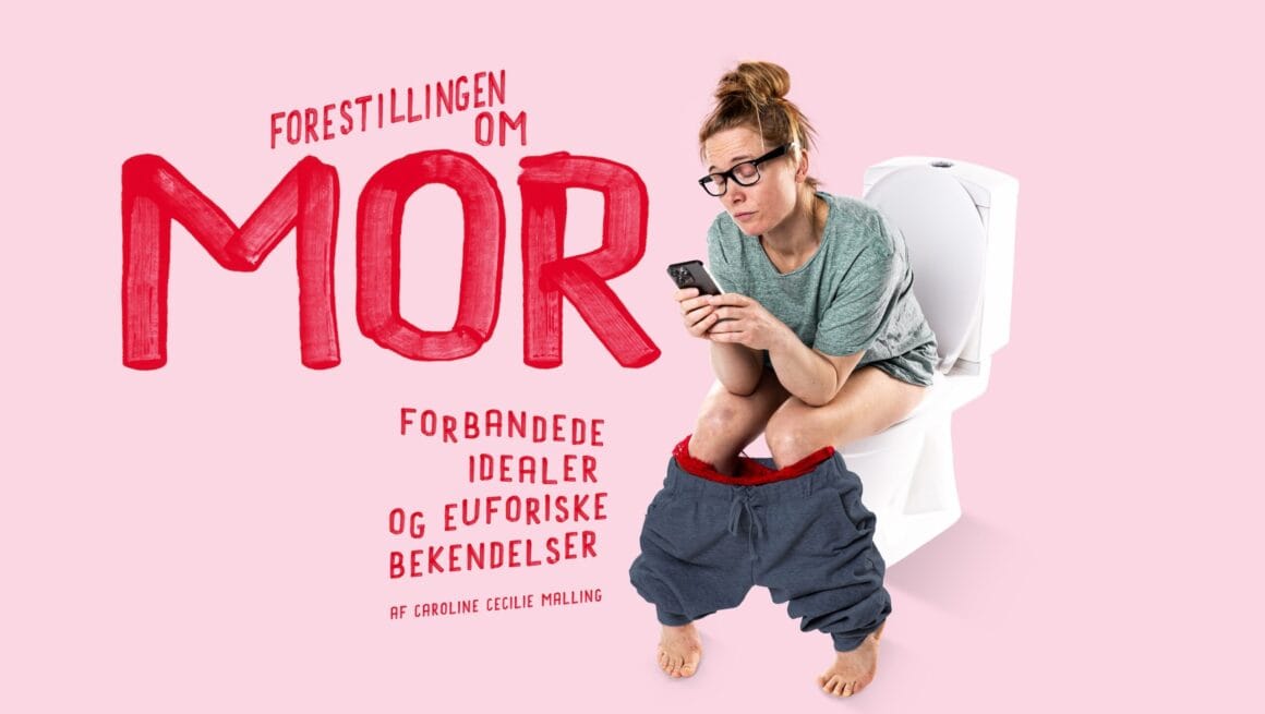 Forestillingen_om_mor_presse_titel-lille FORESTILLINGEN OM MOR